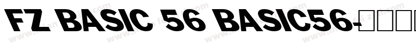 FZ BASIC 56 BASIC56字体转换